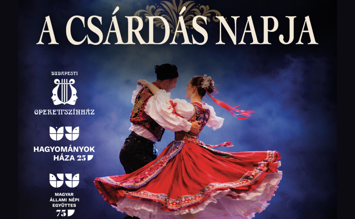 A CSÁRDÁS ÚTJA - Ünnepi gálaműsor